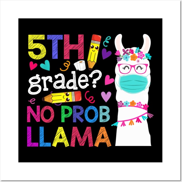 Quarantine Llama 5th Grade 2020 School Social Distance Shirt Funny Back To School Gifts Wall Art by Alana Clothing